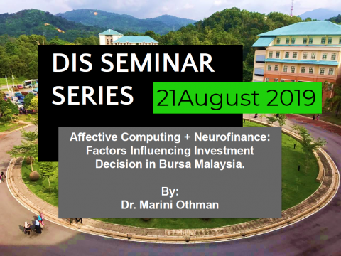 Affective Computing + Neurofinance: Factors influencing investment decision in Bursa Malaysia.  
