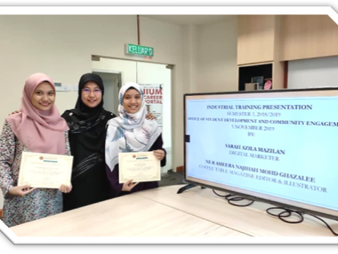 IIUM Pagoh: Industrial Training Presentation at Office of Student Development and Community Engagement (OSDCE)  Kulliyyah of Languages and Management.