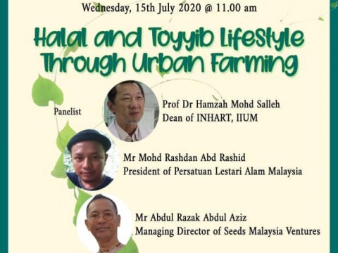 Live Webinar: Halal and Toyyib Lifestyle through Urban Farming