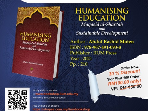 Pre-Order: HUMANISING EDUCATION Maqasid al Shari'ah and Sustainable Development