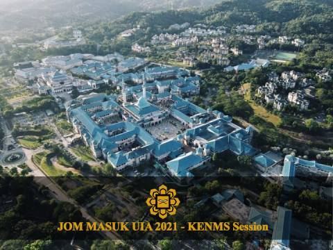 Jom Masuk UIA 2021 - KENMS Session