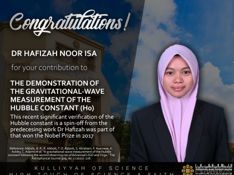 Congratulations to Asst. Prof. Dr Hafizah Noor Isa for the contribution to The Demonstration Of The Gravitational-Wave Measurement Of The Hubble Constant (Ho)