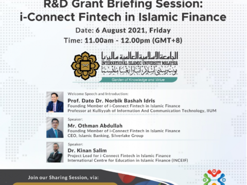 R&D Grant Briefing Session: i-Connect Fintech in Islamic Finance