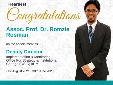 Congratulations Assoc. Prof. Dr. Romzie Rosman on the Appointment as Deputy Director IM, OSIC