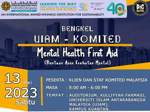 IIUM-KOMITED Mental Health First Aid (MHFA) Workshop 2023