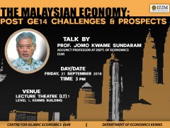 TALK BY PROF. JOMO KWAME SUNDARAM ON THE MALAYSIAN ECONOMY: POST GE14 CHALLENGES AND PROSPECTS