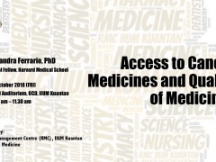 TALK ON "ACCESS TO CANCER MEDICINES AND QUALITY OF MEDICINES"