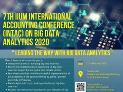 7TH IIUM INTERNATIONAL ACCOUNTING CONFERENCE ON BIG DATA ANALYTICS (INTAC 2020): LEADING THE WAY WITH BIG DATA ANALYTICS