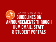 Guidelines on Announcements through IIUM Email, Staff & Student Portals