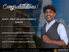 Congratulations to Assoc. Prof. Dr Jesni Shamsul Shaari for publishing a high impact work entitled Advanced in Quantum Cryptography