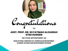 CONGRATULATIONS -  ASST. PROF. DR. SH FATIMAH ALZAHRAH SYED HUSSIEN