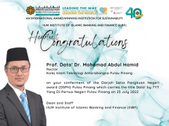 Heartiest Congratulations to Prof. Dato' Dr. Mohamad Abdul Hamid, Rector of KITAB