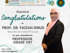 CONGRATULATIONS ON YOUR PROMOTION! PROF. DR. FAIZAH IDRUS, HEAD CCC