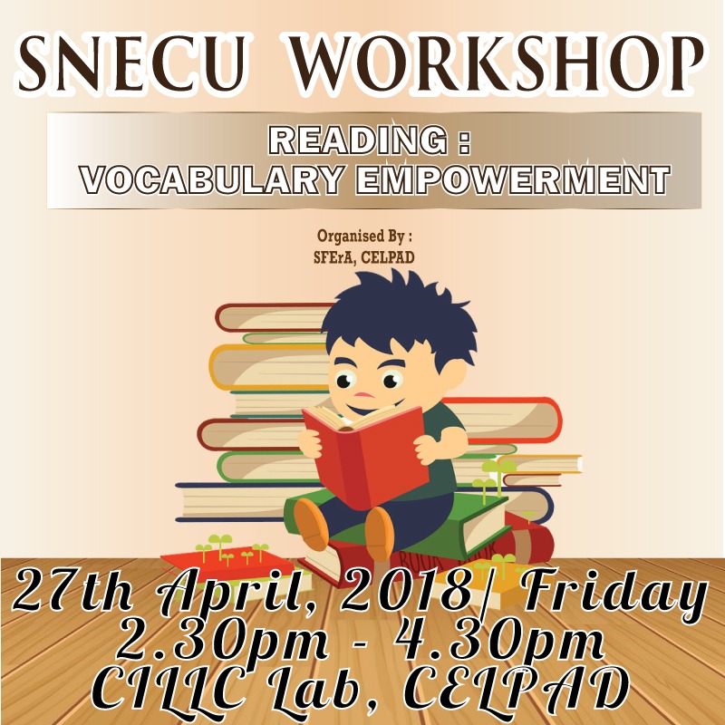 SNECU Workshop: Reading Strategies & Vocabulary Empowerment