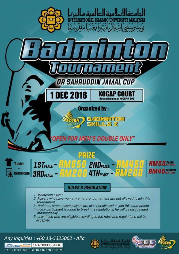 Badminton  tournament - Dr Sahrudin Jamal Cup