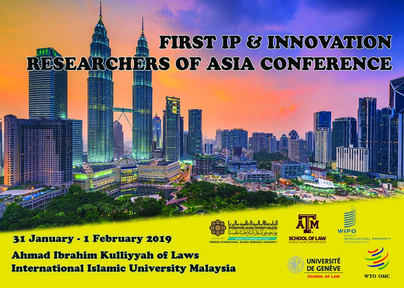 FIRST IP & INNOVATION RESEARCHER Of ASIA CONFERENCE