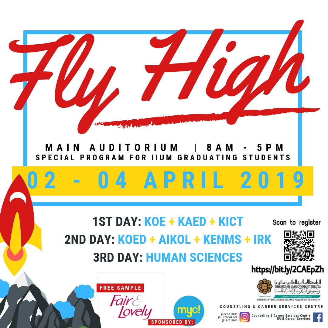 Fly High (2 - 4 April 2019) - Special Programme for IIUM Graduating Students