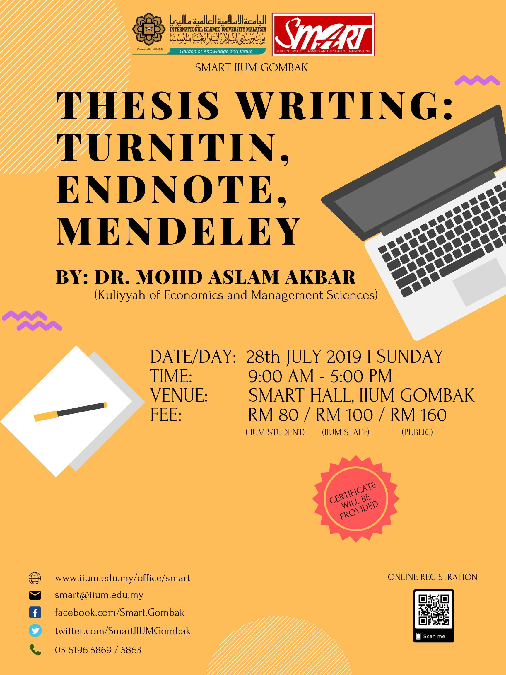 WORKSHOP : THESIS WRITING : TURNITIN, ENDNOTE, MENDELEY