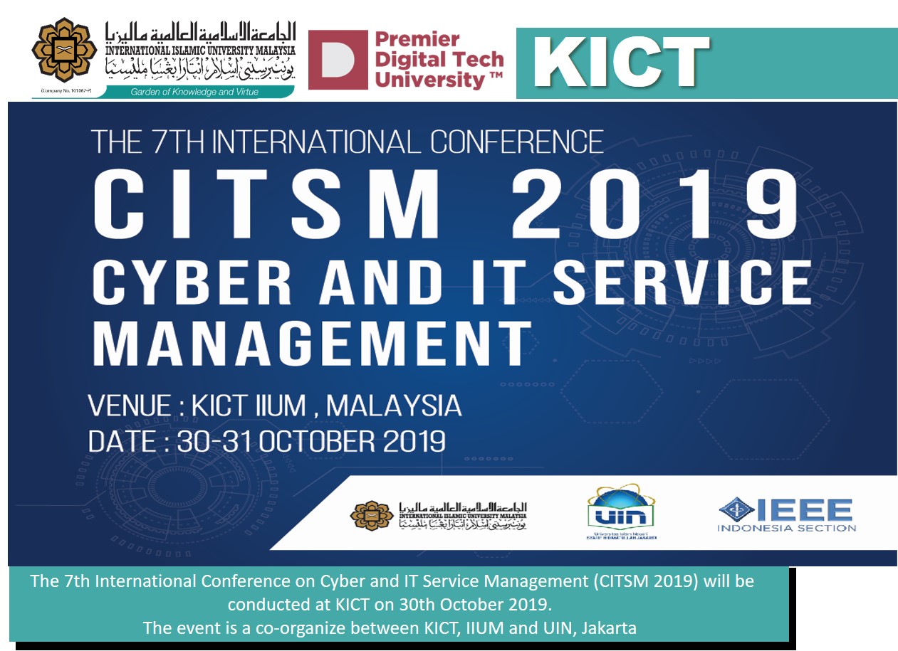 The 7th International Conference on Cyber and IT Service Management (CITSM 2019)
