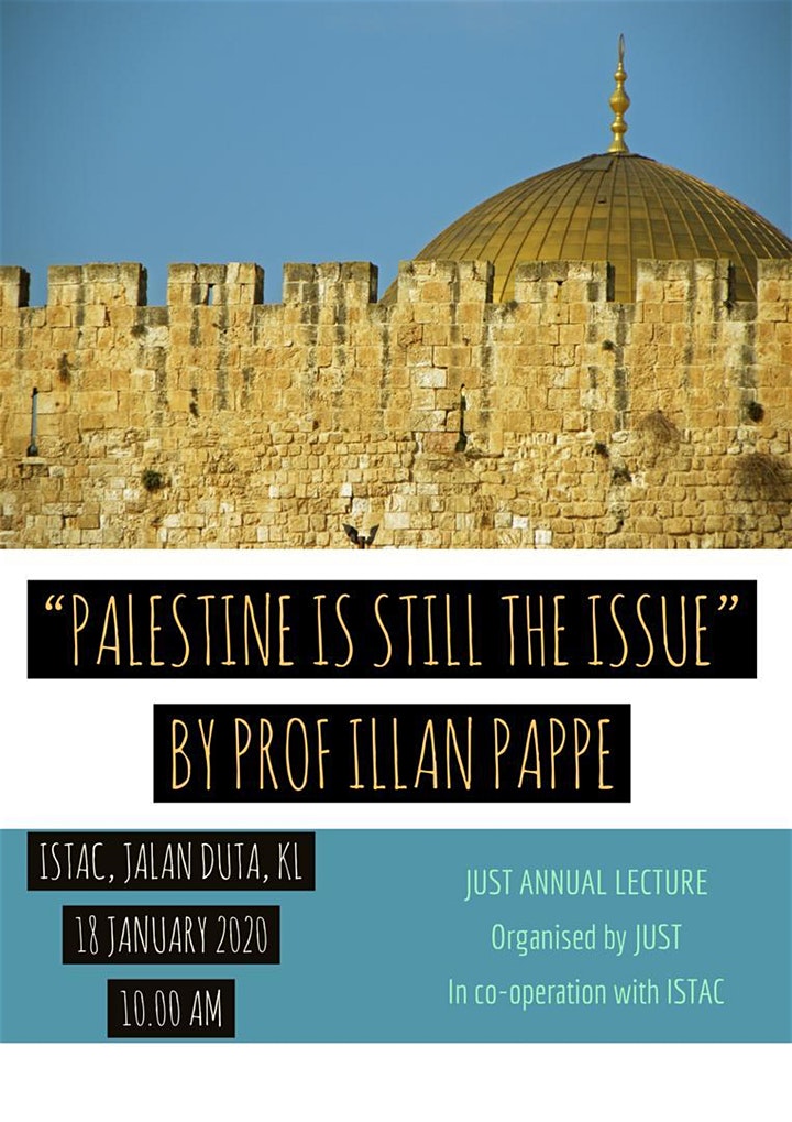 "PALESTINE IS STILL THE ISSUE" BY PROF ILLAN PAPPE