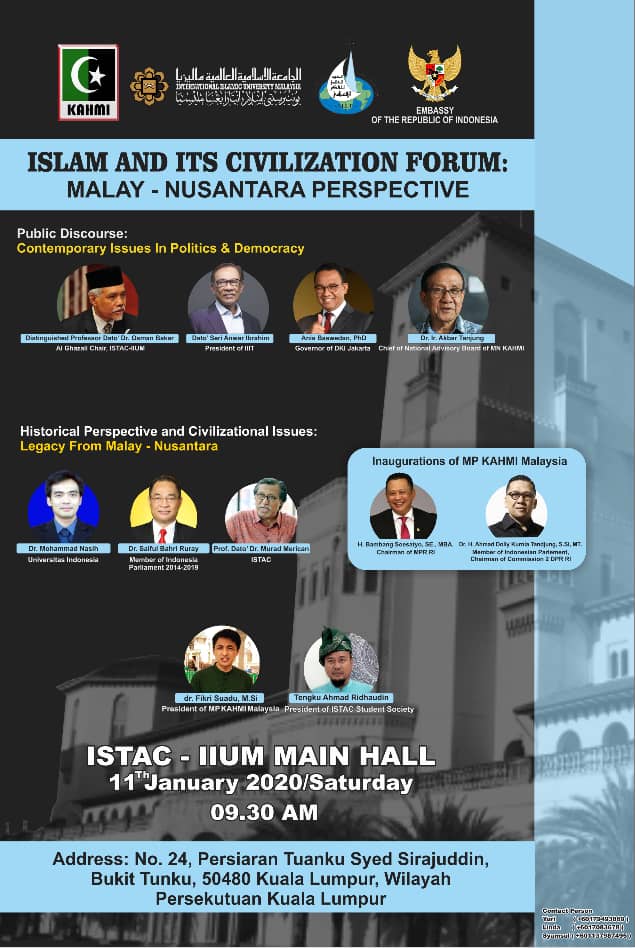 ISLAM AND ITS CIVILIZATION FORUM: MALAY-NUSANTARA PERSPECTIVE