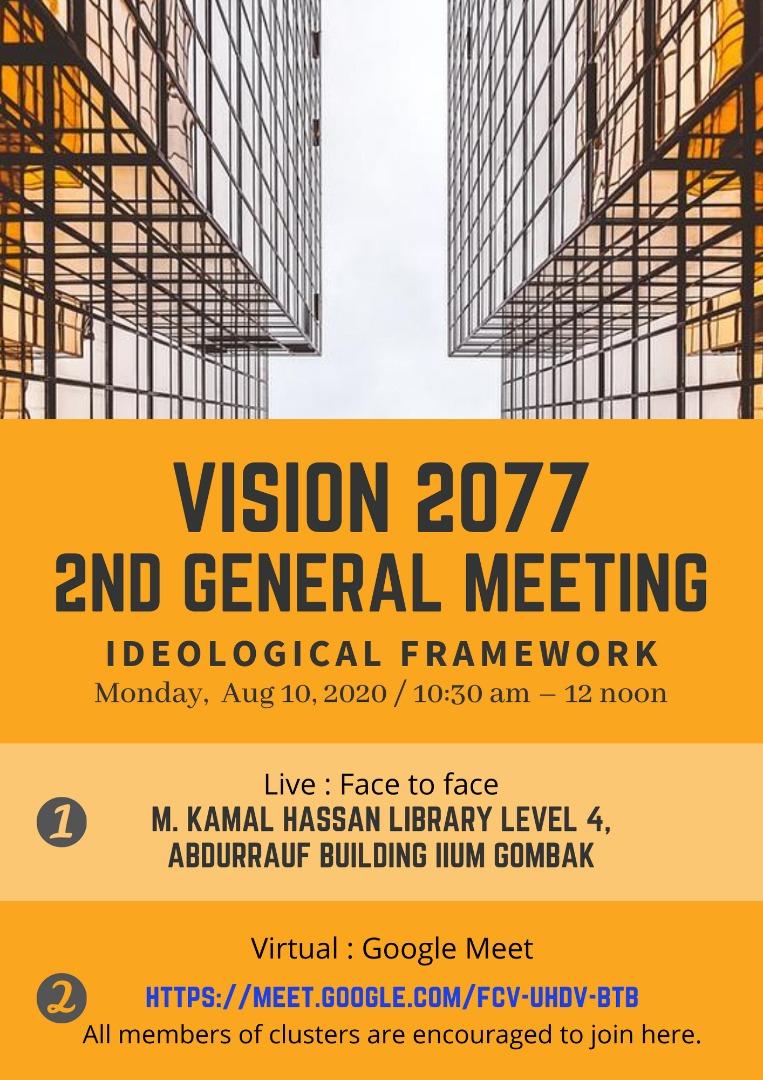 VISION 2077 2ND GENERAL MEETING  IDEOLOGICAL FRAMEWORK