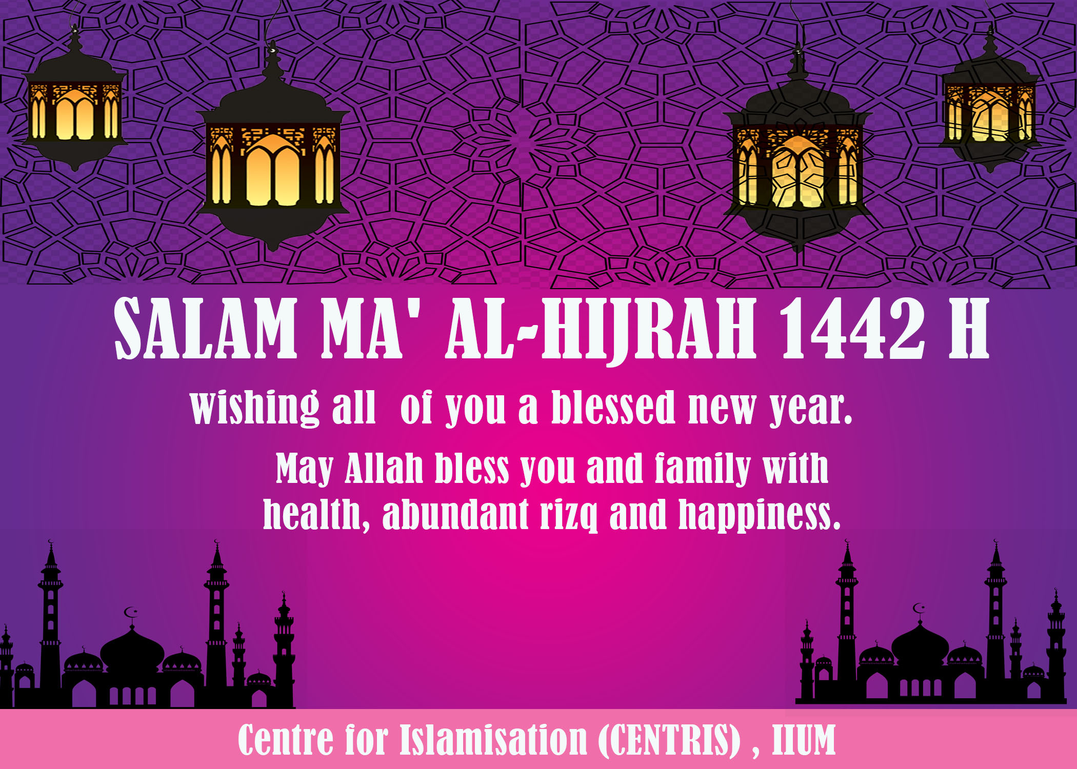 Salam Maal Hijrah 1442H from CENTRIS