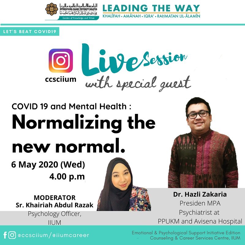 Instagram Live Session with Special Guest - COVID 19 and Mental Health: Normalizing the New Normal