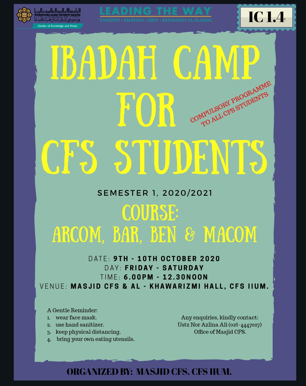IBADAH CAMP FOR CFS STUDENTS (ARCOM, BAR, BEN & MACOM)