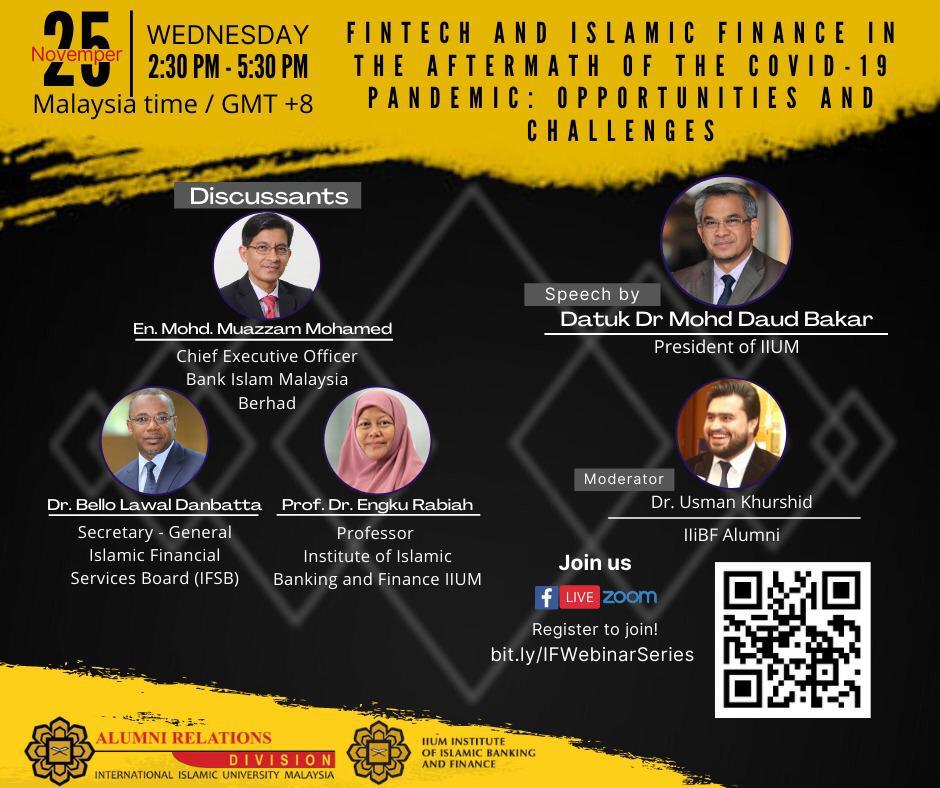 FINTECH AND ISLAMIC FINANCE IN THE AFTERMATH OF THE COVID19 PANDEMIC: OPPORTUNITIES AND CHALLENGES