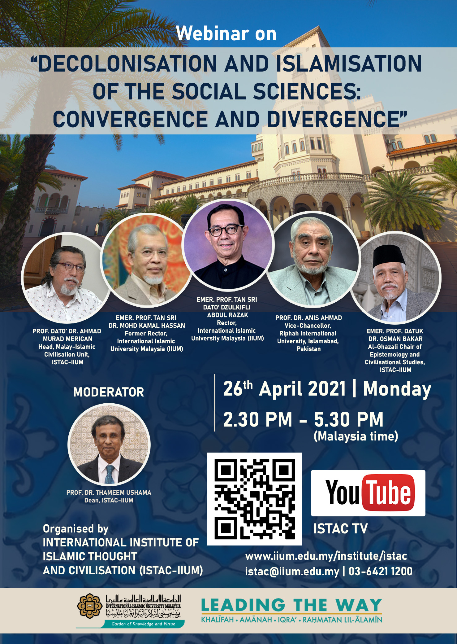 WEBINAR ON DECOLONISATION AND ISLAMISATION OF THE SOCIAL SCIENCES : CONVERGENCE AND DIVERGENCE
