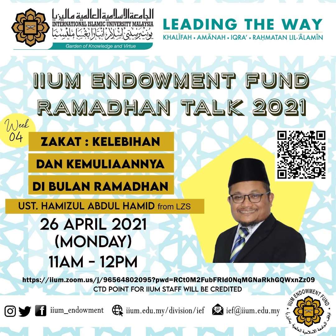 IEF Ramadhan Talk:  Zakat- Kelebihan Dan Kemuliaan Di Bulan Ramadhan