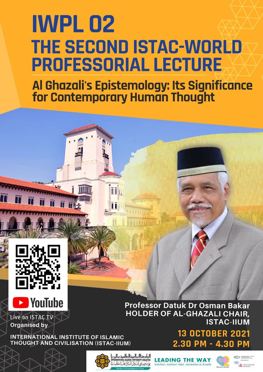 IWPL 02 - THE SECOND ISTAC-WORLD PROFESSORIAL LECTURE 