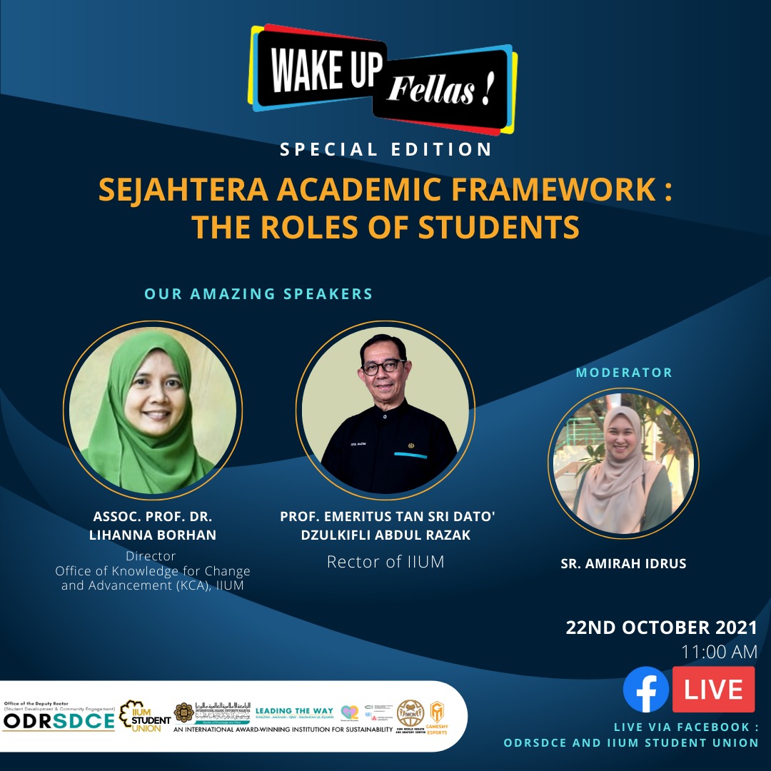 WAKE UP FELLAS : SEJAHTERA ACADEMIC FRAMEWORK - THE ROLES OF STUDENTS