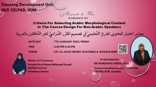 TDU Workshop: Criteria For Selecting Arabic Morphological Content In The Course Design For Non-Arabic Speakers