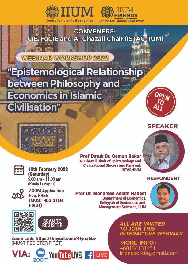 WEBNAR WORKSHOP 2022 "EPISTEMOOGICAL RELATIONSHIP BETWEEN PHILOSOPHY AND ECONOMICS IN ISLAMIC CIVILISATION"