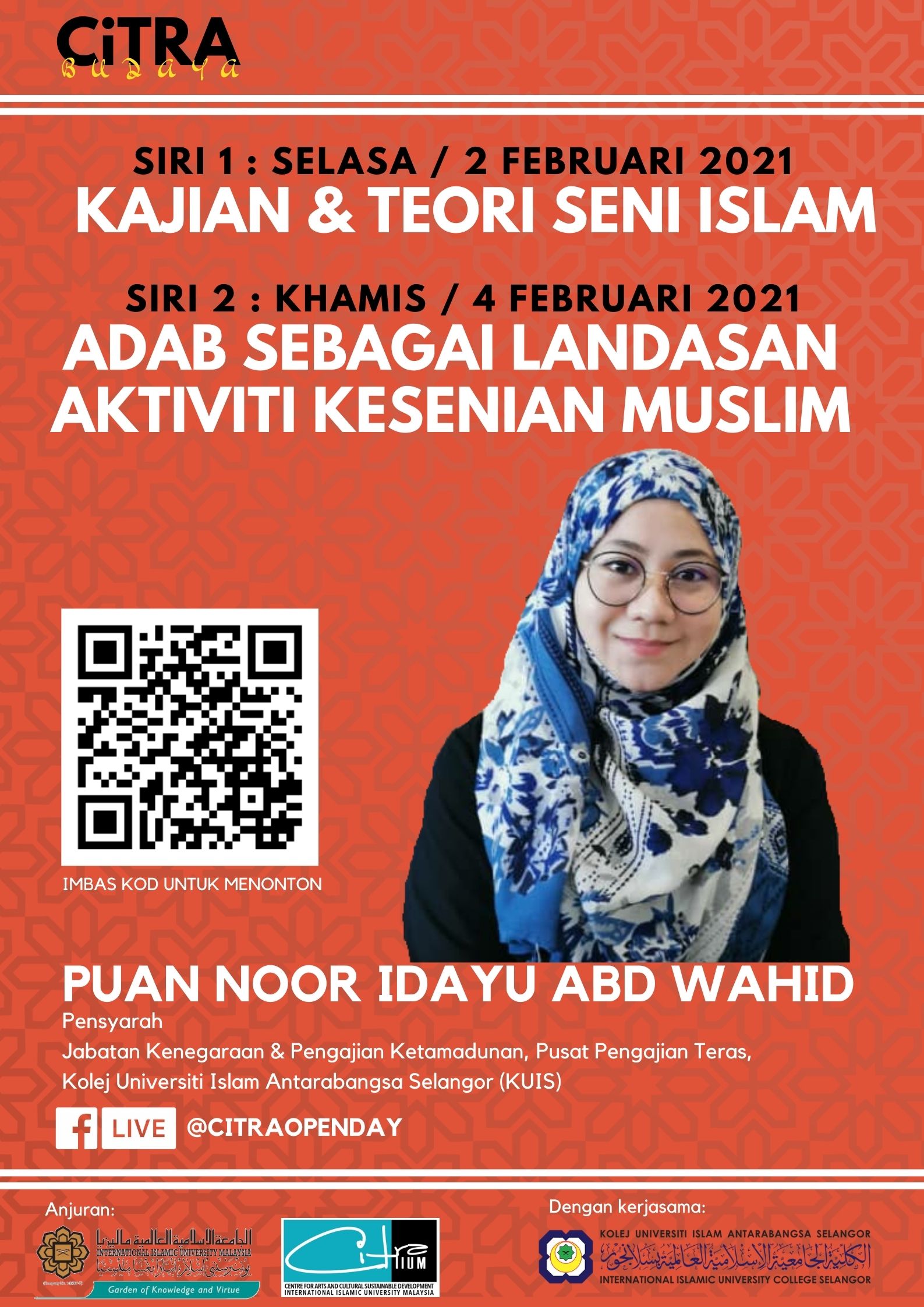 CiTRA Budaya (Siri 1) - Kajian & Teori Seni Islam & (Siri 2) - Adab Sebagai Landasan Aktiviti Kesenian Muslim