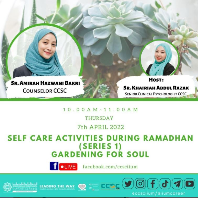 SELF CARE ACTIVITIES DURING RAMADHAN (SERIES 1) GARDENING FOR SOUL
