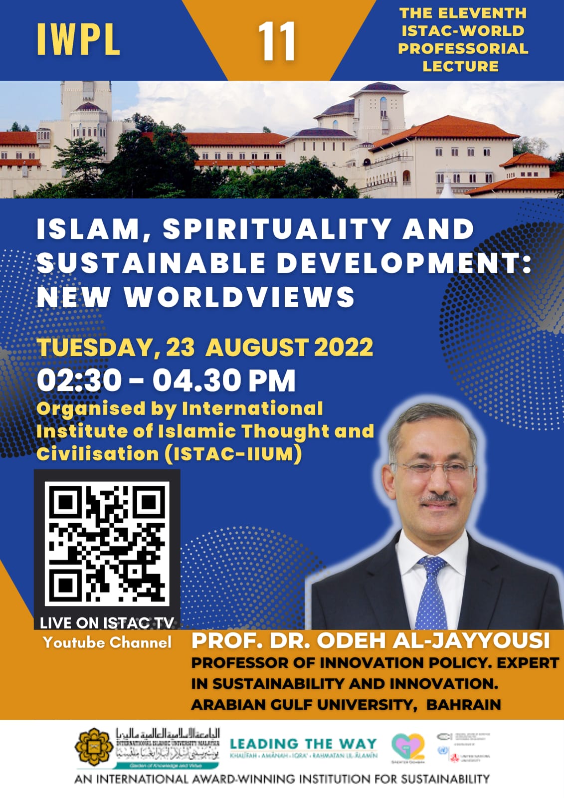THE ELEVENTH ISTAC-WORLD PROFESSORIAL LECTURE (IWPL 11)