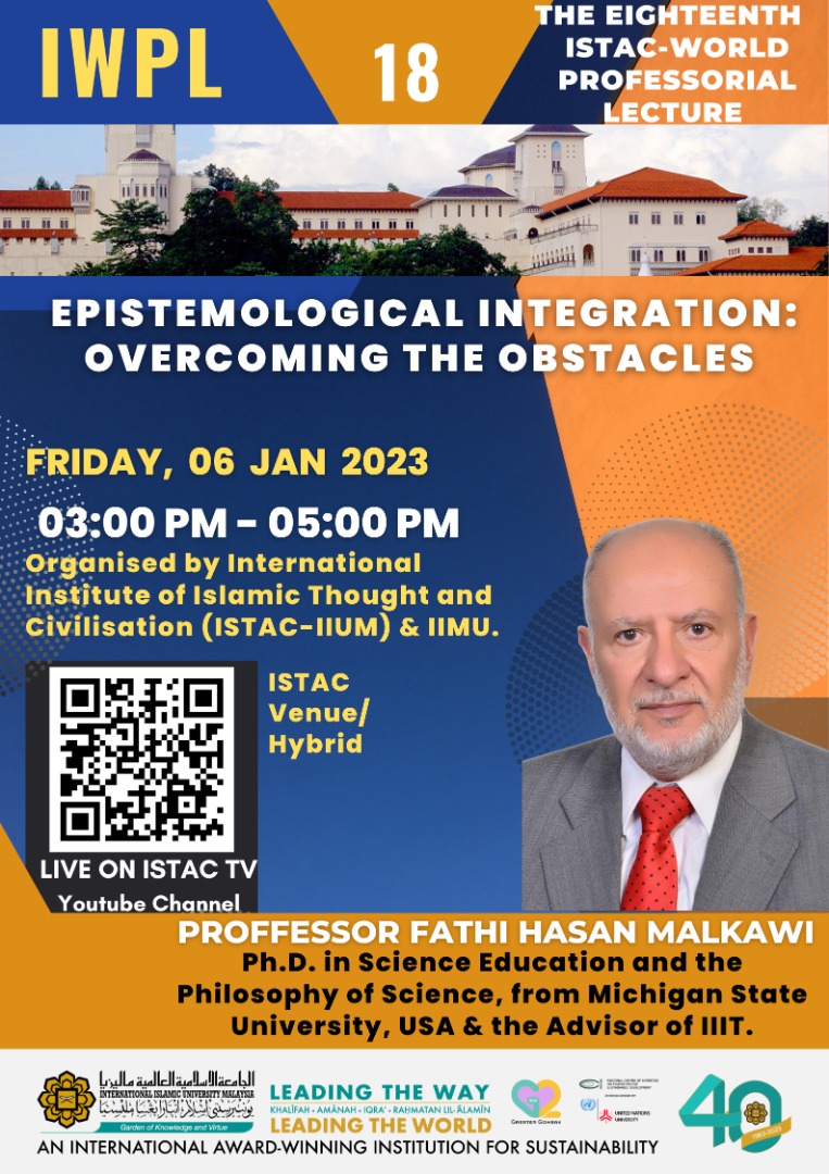 IWPL 18 - THE EIGHTEENTH ISTAC-WORLD PROFESSORIAL LECTURE
