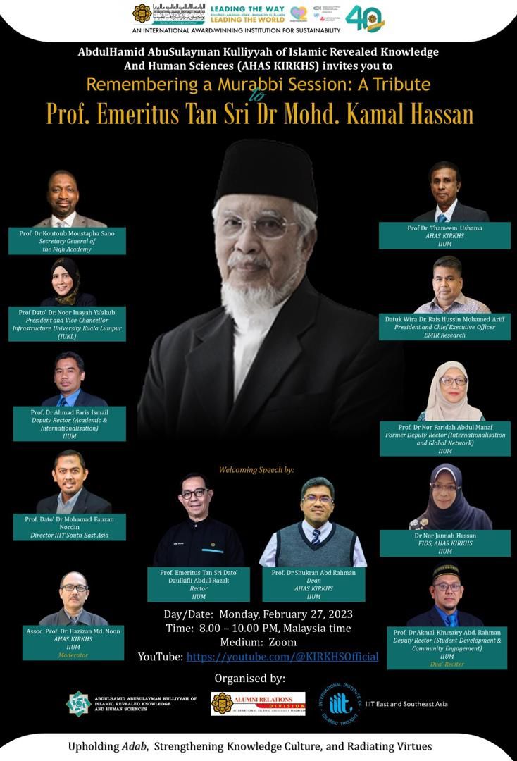Remembering A Murrabbi Session: A Tribute to Prof Emeritus Tan Sri Dr Mohd. Kamal Hassan.